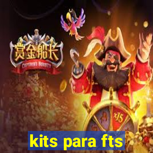 kits para fts